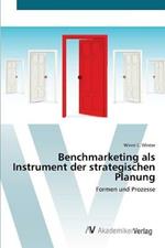 Benchmarketing als Instrument der strategischen Planung