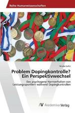 Problem Dopingkontrolle? Ein Perspektivwechsel