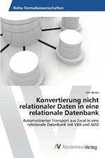 Konvertierung nicht relationaler Daten in eine relationale Datenbank