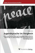 Jugendsprache im Vergleich