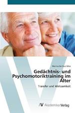 Gedachtnis- und Psychomotoriktraining im Alter