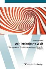 Der Trojanische Wolf