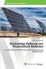 Ruckseitige Klebung von Photovoltaik-Modulen