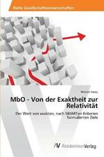 MbO - Von der Exaktheit zur Relativitat