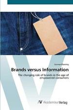 Brands versus Information