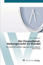 Der Finanzdienst-leistungsmarkt im Wandel