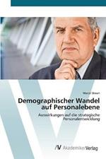 Demographischer Wandel auf Personalebene