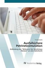 Ausfallsichere Petrinetzsimulation