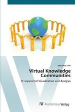 Virtual Knowledge Communities