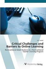 Critical Challenges and Barriers to Online Learning