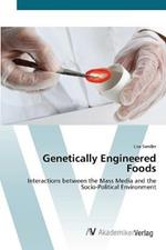 Genetically Engineered Foods