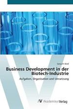 Business Development in der Biotech-Industrie