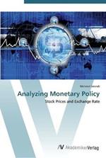 Analyzing Monetary Policy