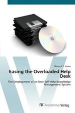 Easing the Overloaded Help Desk