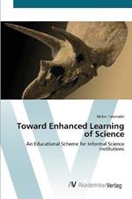 Toward Enhanced Learning of Science