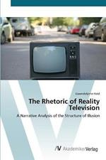 The Rhetoric of Reality Television