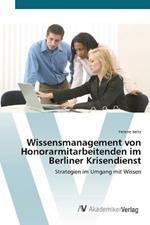 Wissensmanagement von Honorarmitarbeitenden im Berliner Krisendienst