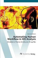 Automating Human Workflow in IDS Analysis