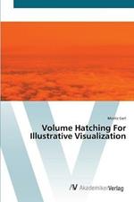 Volume Hatching For Illustrative Visualization