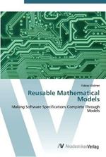 Reusable Mathematical Models