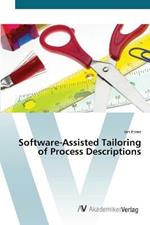 Software-Assisted Tailoring of Process Descriptions