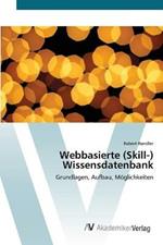 Webbasierte (Skill-) Wissensdatenbank