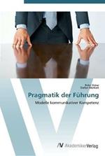 Pragmatik der Fuhrung