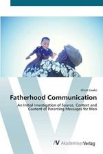 Fatherhood Communication