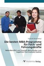 Die besten MBA-Programme fur Fach- und Fuhrungskrafte