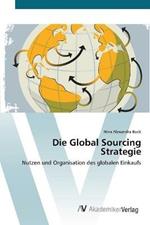 Die Global Sourcing Strategie