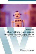 Observational Intelligence