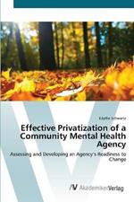 Effective Privatization of a Community Mental Health Agency