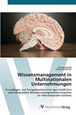 Wissensmanagement in Multinationalen Unternehmungen