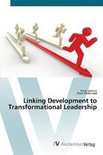 Linking Development to Transformational Leadership