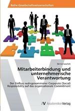 Mitarbeiterbindung und unternehmerische Verantwortung