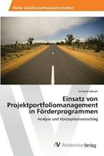 Einsatz von Projektportfoliomanagement in Foerderprogrammen