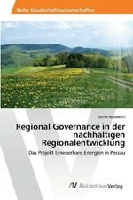 Regional Governance in der nachhaltigen Regionalentwicklung