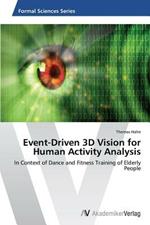 Event-Driven 3D Vision for Human Activity Analysis