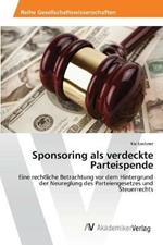 Sponsoring als verdeckte Parteispende