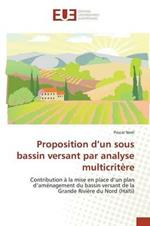 Proposition d'Un Sous Bassin Versant Par Analyse Multicritere