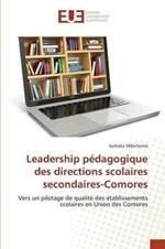 Leadership Pedagogique Des Directions Scolaires Secondaires-Comores