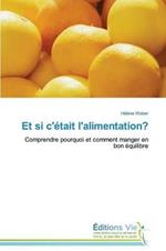 Et Si c'Etait l'Alimentation?