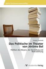 Das Politische im Theater von Jerome Bel