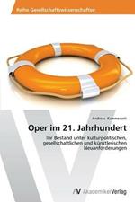 Oper im 21. Jahrhundert