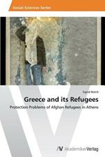 Greece and its Refugees