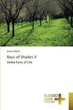 Rays of Shades II