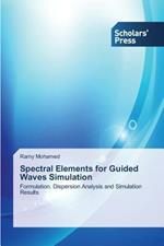 Spectral Elements for Guided Waves Simulation