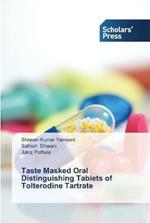 Taste Masked Oral Distinguishing Tablets of Tolterodine Tartrate