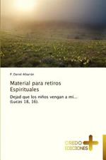 Material Para Retiros Espirituales