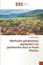 Methodes geodesiques appliquees a la geothermie dans le Fosse Rhenan